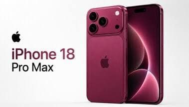 iPhone 18 Pro Max Price in India, Launch Date, Specifications, Camera & Latest Updates
